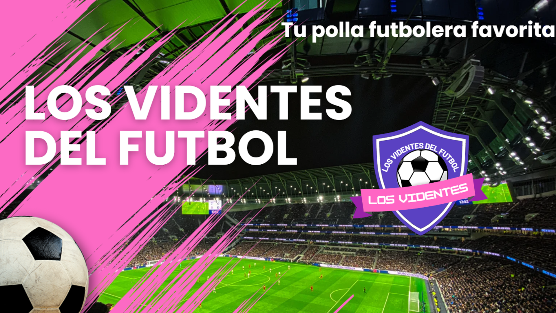 Videntes del Fútbol 1
